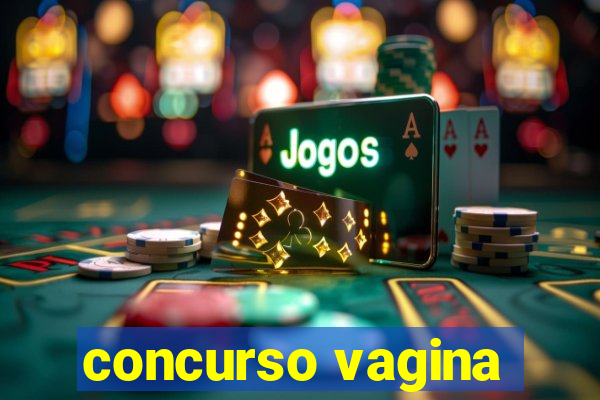 concurso vagina